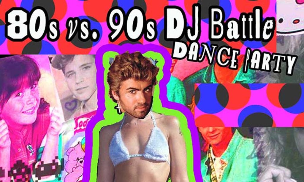 80s Vs 90s Dance Party 