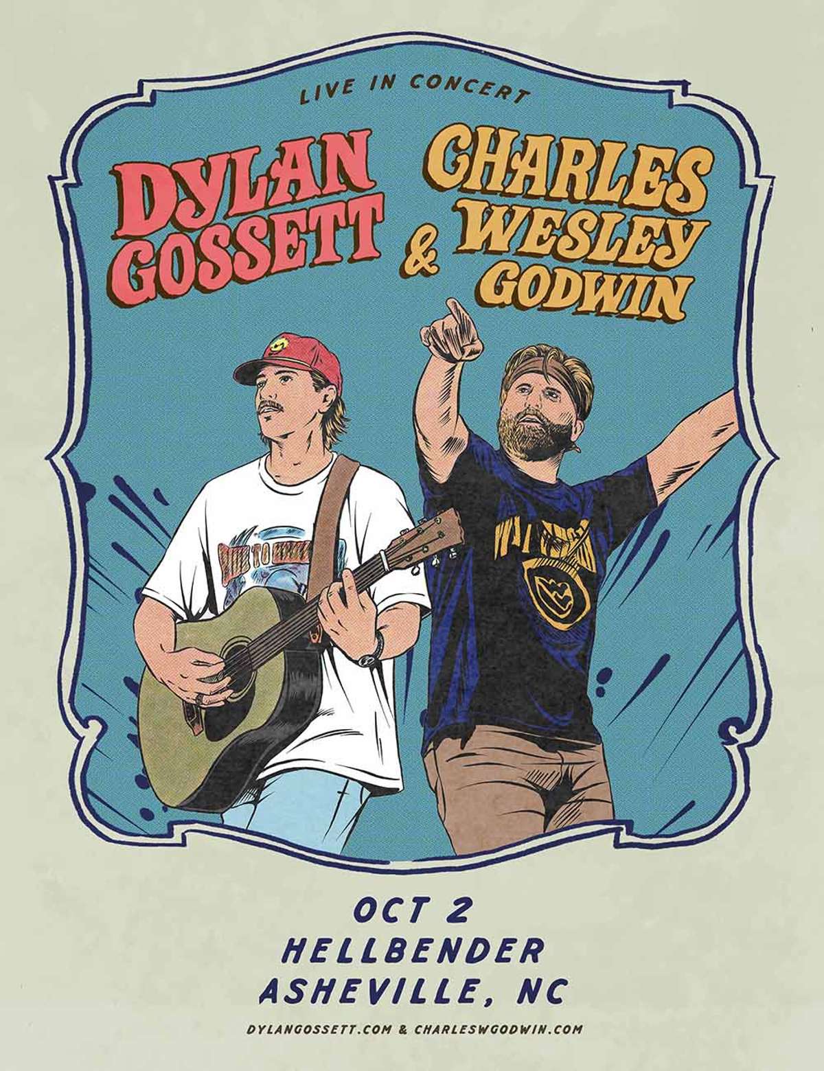 Dylan Gossett & Charles Wesley Godwin