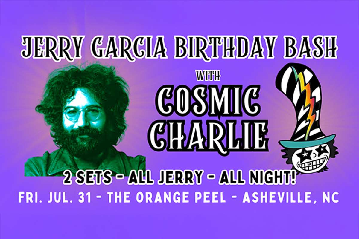 Jerry Garcia Birthday Bash w/ Cosmic Charlie